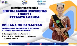 MAHASISWA UT SALUT PERMATA LABURA RAIH PUTRI PARIWISATA LABURA 2025